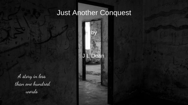 Just Another Conquest